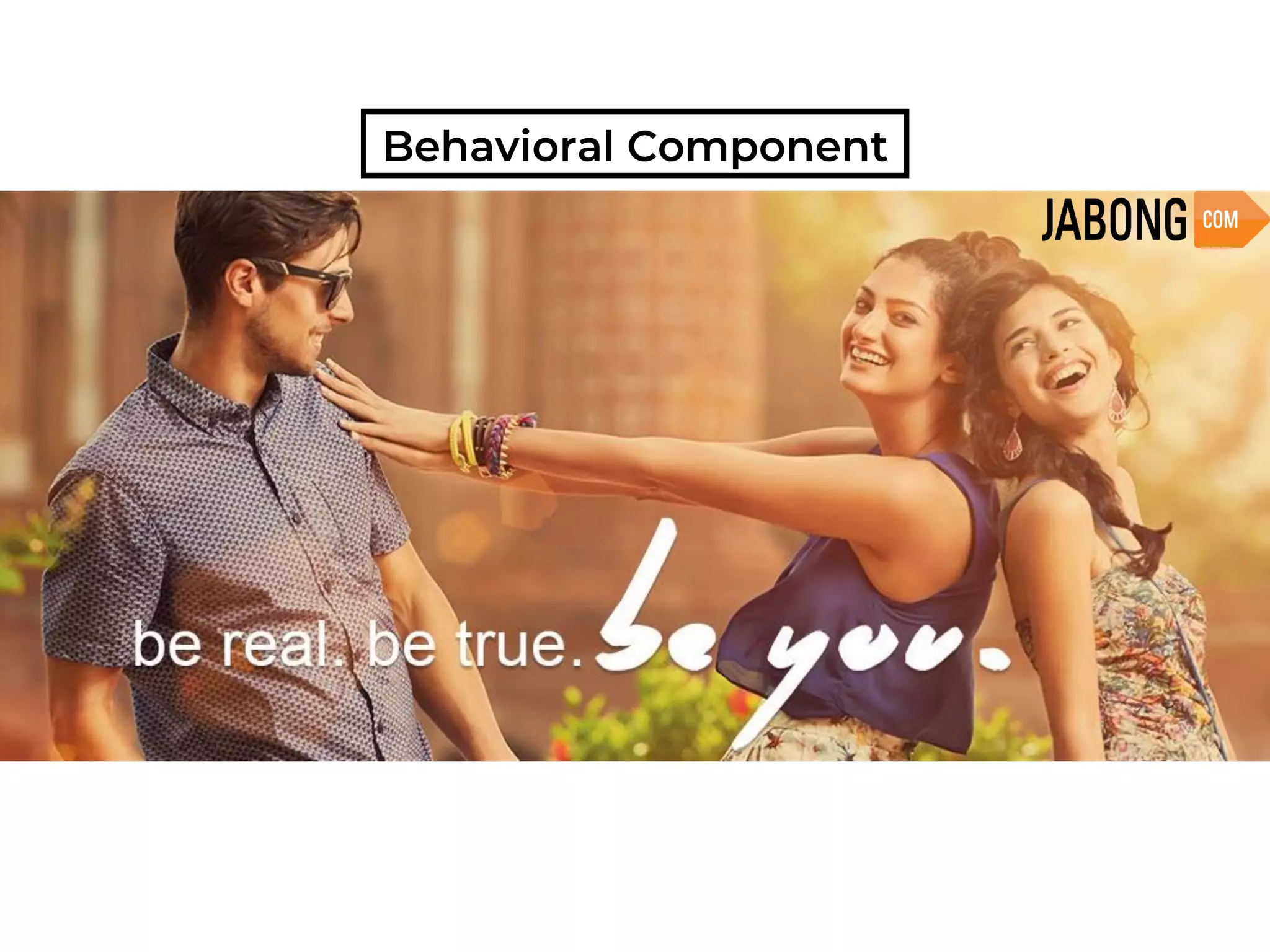 ABC Tri component model of Attitude.