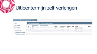 Uitleentermijn zelf verlengen
 