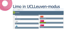 Limo in UCLLeuven-modus
 