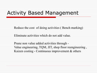 Activity Based costing and Variable costing analysis | PPT