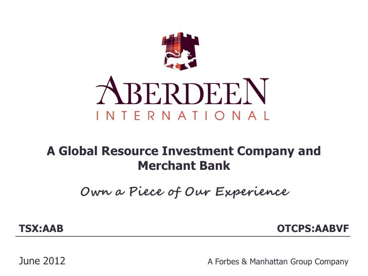 Abderdeen International Corporate Presentation