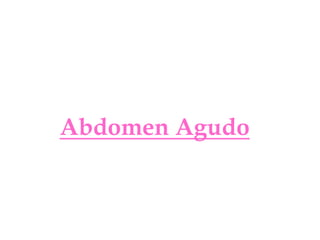 Abdomen Agudo
 