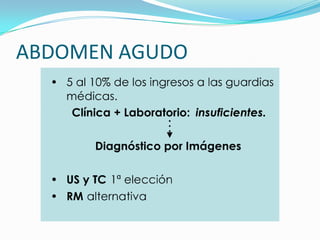 ABDOMEN AGUDO
 