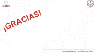 Hospital General Dr. Darío Fernández Fierro
 