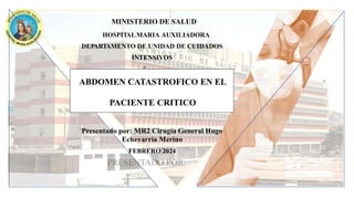 MINISTERIO DE SALUD
HOSPITALMARIA AUXILIADORA
DEPARTAMENTO DE UNIDAD DE CUIDADOS
INTENSIVOS
 