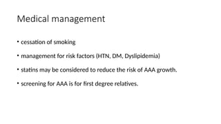 Abdominal Aortic aneurysm intro till management .pptx