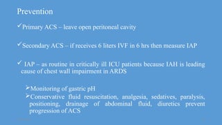 Acs Routine Abdominal Compartment Syndrome(ACS) final.pptx