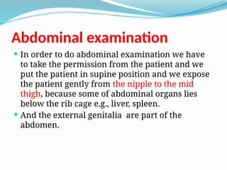 Abdominal examination.pptx the abdomen d | PPTX