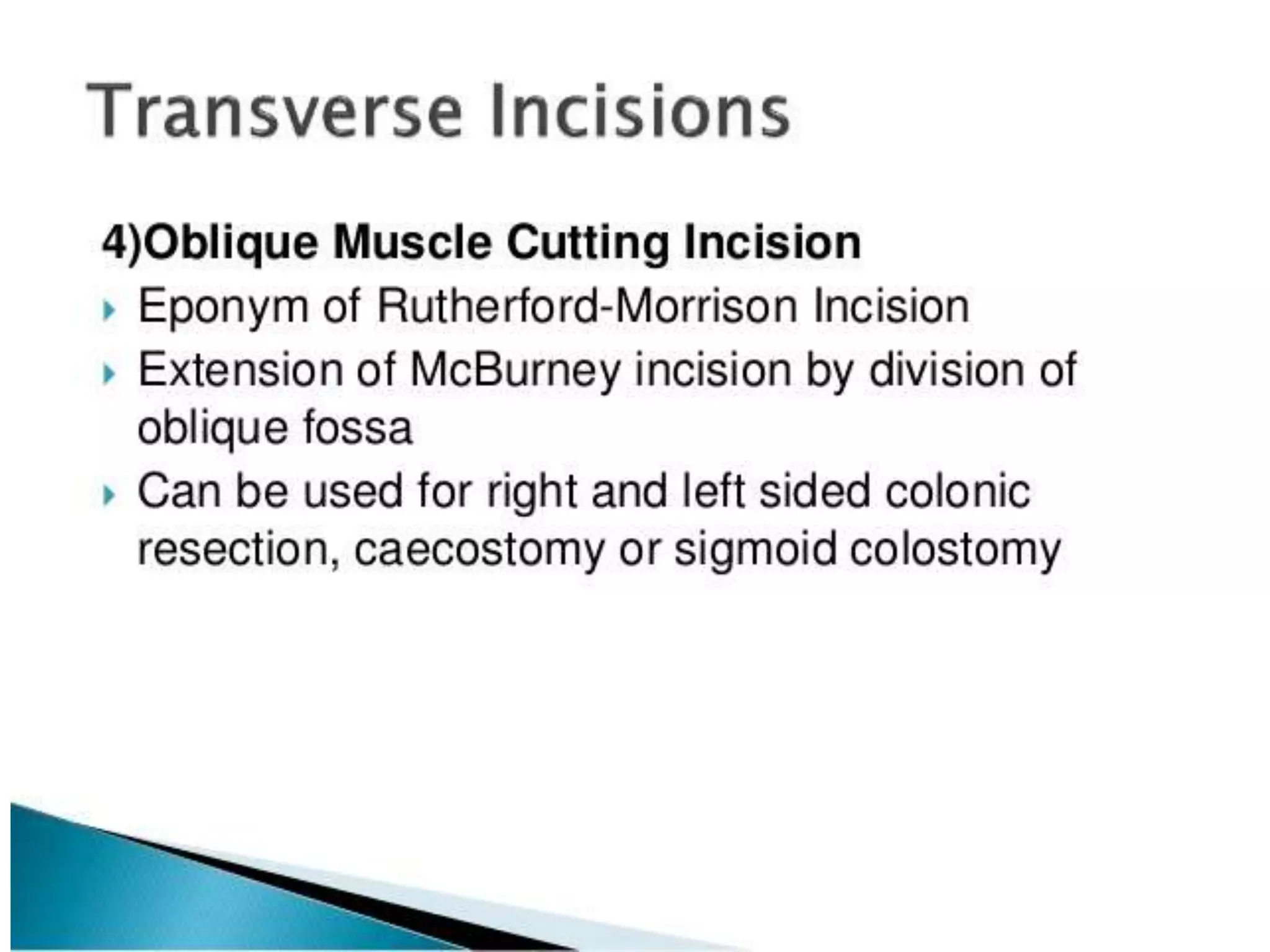 Arm Incision Types Abdominal incisions | PPT