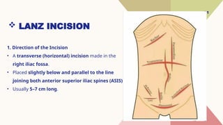 Abdominal incisions ppt with management and assessment | PPTX
