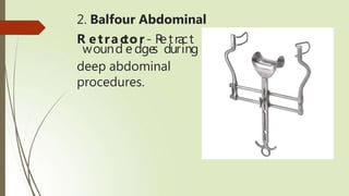 Abdominal retractor | PPTX