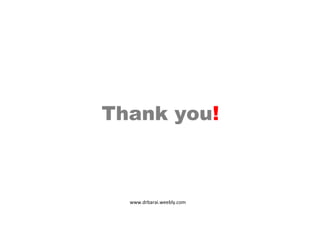 Thank you!
www.drbarai.weebly.com
 