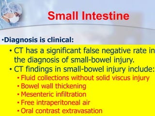 Small Intestine Injury Abdominal trauma | PPTX