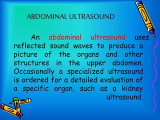Abdominal ultrasound (pediatric clients) | PPTX