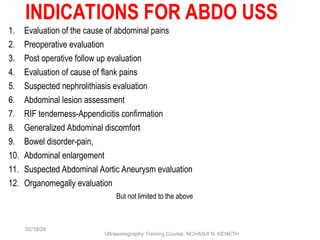 Abdo USS, General Indications Scan prininples USS LECTURE Nchanji Nkeh ...