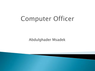 Abdulghader Msadek

 