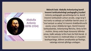 Abdulla_Avloniyning_komil_inson_haqidagi_qarashlari.pptx
