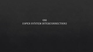 Open system interconnection Abdullah Sabir.pptx