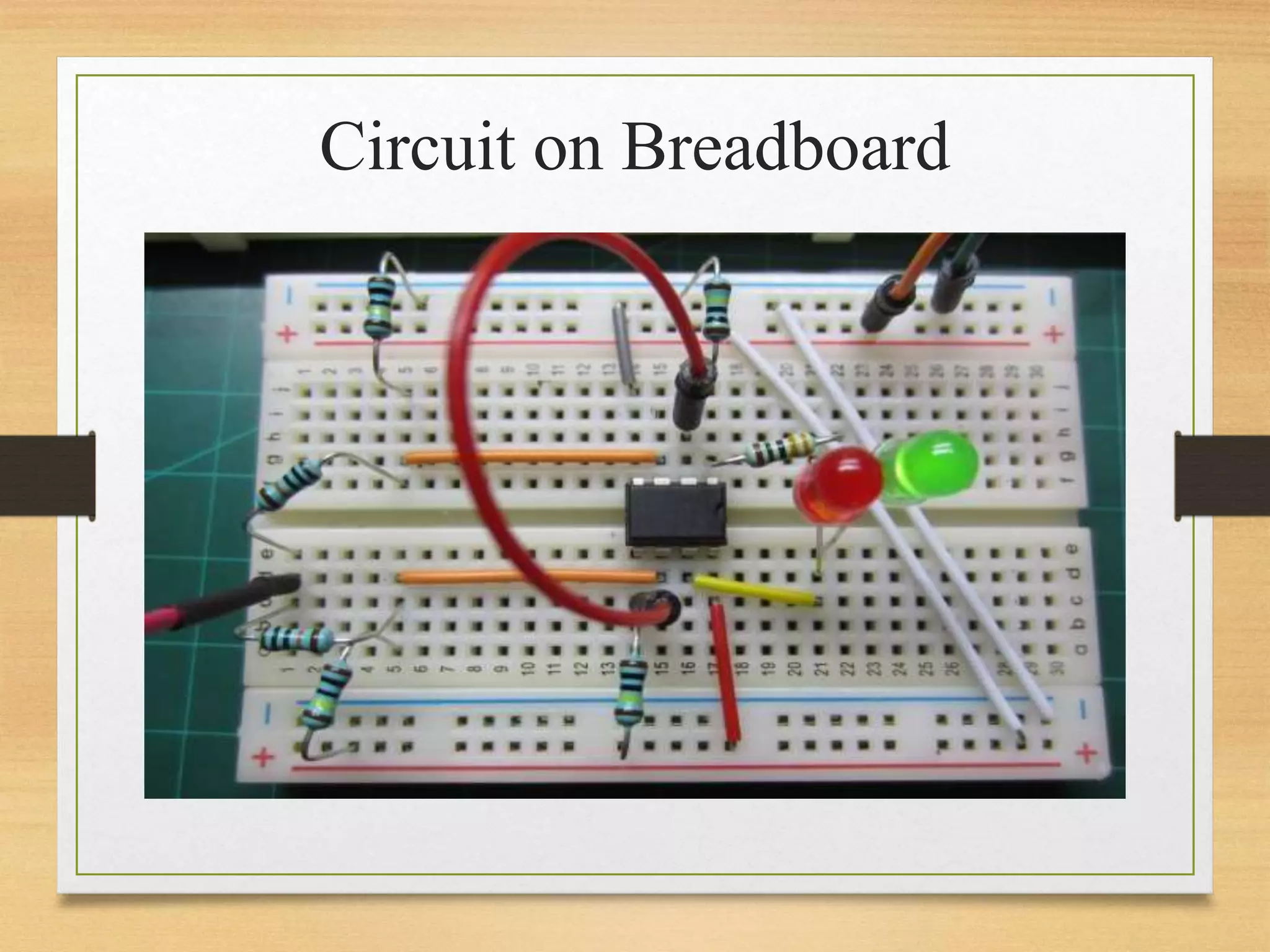 Circuit on Breadboard
 