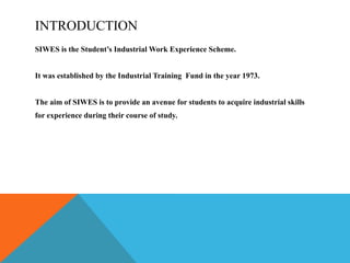 Siwes Powerpoint Model Example Siwes presentation slides sample for undergraduate students | PPTX