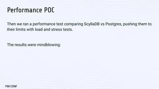 Migrating from Postgres to ScyllaDB for Handling a Billion Rows by ...