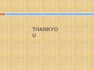 THANKYO
U
 