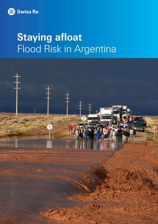 Staying afloat
Flood Risk in Argentina
 