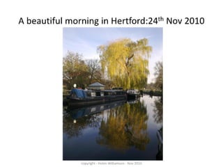 A beautiful morning in hertford