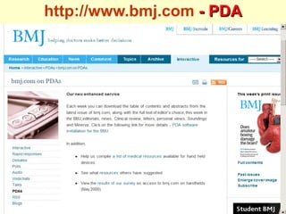 http://www.bmj.com   - PDA 