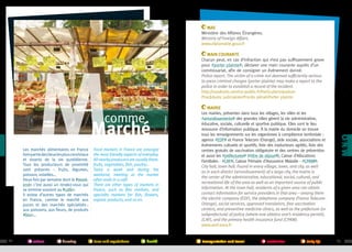 MAE
Ministère des Affaires Étrangères.
Ministry of Foreign Affairs.
www.diplomatie.gouv.fr

m

comme

Marché

Les marchés alimentaires en France
font partie des lieux les plus conviviaux
et vivants de la vie quotidienne.
Tous les producteurs de proximité
sont présents : fruits, légumes,
poisson, volailles…
Deux fois par semaine dont le #weekend c’est aussi un rendez-vous qui
se termine souvent au #café .
Il existe d’autres types de marchés
en France, comme le marché aux
puces et des marchés spécialisés 
:
aux poissons, aux fleurs, de produits
#bio …

68

culture

housing

Food markets in France are amongst
the most friendly aspects of everyday.
All nearby producers are usually there:
fruits, vegetables, fish, poultry...
Twice a week and during the
weekend, meeting at the market
often ends in a café.
There are other types of markets in
France, such as flea markets, and
specialty markets for fish, flowers,
organic products, and so on.

laws and regulations

health

©campusfrance

Main courante
Chacun peut, en cas d’infraction qui n’est pas suffisamment grave
pour #porter plainte , déclarer une main courante auprès d’un
commissariat, afin de consigner un événement donné.
Police report. The victim of a crime not deemed sufficiently serious
to press criminal charges (porter plainte) may make a report to the
police in order to establish a record of the incident.
http://vosdroits.service-public.frParticuliersJustice
Procédures judiciairesProcès pénalPorter plainte
Mairie
Les mairies, présentes dans tous les villages, les villes et les
#arrondissements des grandes villes gèrent la vie administrative,
éducative, sociale, culturelle et sportive publique. Elles sont le lieu
ressource d’information publique. À la mairie du domicile on trouve
tous les renseignements sur les organismes à compétence territoriale :
agence #EDF et France Telecom (Orange), aide sociale, associations et
évènements culturels et sportifs, liste des traducteurs agréés, liste des
centres gratuits de vaccination obligatoire et des centres de prévention
et aussi les #préfectures (#titre de séjour ), Caisse d’Allocations
Familiales - #CAF , Caisse Primaire d’Assurance Maladie - #CPAM .
City hall, town hall. Found in every village, town, and city, as well
as in each district (arrondissement) of a large city, the mairie is
the center of the administrative, educational, social, cultural, and
recreational life of the area as well as an important source of public
information. At the town hall, residents of a given area can obtain
contact information for service providers in that area—among them
the electric company (EDF), the telephone company (France TelecomOrange), social services, approved translators, free vaccination
centers, and preventive medicine clinics, as well as the prefecture (or
subprefecture) of police (where one obtains one’s residency permit),
(CAF), and the primary health insurance fund (CPAM).
www.amf.asso.fr

transportation and travel

academics

daily life

69

 