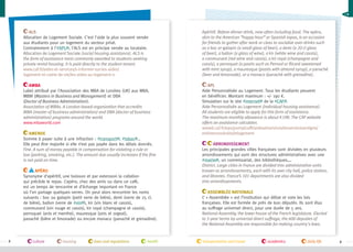 ALS
Allocation de Logement Sociale. C'est l'aide la plus souvent versée
aux étudiants pour un logement du secteur privé.
Contrairement à l'#APL , l'ALS est en principe versée au locataire.
Allocation de Logement Sociale (social housing assistance). ALS is
the form of assistance most commonly awarded to students seeking
private rental housing. It is paid directly to the student tenant.
www.caf.fr/aides-et-services/s-informer-sur-les-aides/
logement-et-cadre-de-vie/les-aides-au-logement-0

Apéritif. Before-dinner drink, now often including food. The apéro,
akin to the American “happy hour” or Spanish tapas, is an occasion
for friends to gather after work or class to socialize over drinks such
as a boc or galopin (a small glass of beer), a demi (a 20 cl glass
of beer), a ballon (a glass of wine), a kir (white wine and cassis),
a communard (red wine and cassis), a kir royal (champagne and
cassis), a perroquet (a pastis such as Pernod or Ricard sweetened
with mint syrup), a mauresque (pastis with almond syrup), a panaché
(beer and lemonade), or a monaco (panaché with grenadine).

AMBA
Label attribué par l’Association des MBA de Londres (UK) aux MBA,
MBM (Masters in Business and Management) et DBA
(Doctor of Business Administration).
Association of MBAs. A London-based organization that accredits
MBA (master of business administration) and DBA (doctor of business
administration) programs around the world.
www.mbaworld.com

APL
Aide Personnalisée au Logement. Tous les étudiants peuvent
en bénéficier. Montant maximum : +/- 190 €.
Simulation sur le site #internet de la #CAF .
Aide Personnalisée au Logement (individual housing assistance).
All students are eligible to apply for this form of assistance.
The maximum monthly allowance is about €190. The CAF website
offers an assistance calculator.
wwwd.caf.fr/wps/portal/caffr/aidesetservices/lesservicesenligne/
estimervosdroits/lelogement

Amende
Somme à payer suite à une infraction : #transport , #tabac …
Elle peut être majorée si elle n’est pas payée dans les délais donnés.
Fine. A sum of money payable in compensation for violating a rule or
law (parking, smoking, etc.). The amount due usually increases if the fine
is not paid on time.
Apéro
Synonyme d’apéritif, une boisson et par extension la collation
qui précède le repas. L’apéro, chez des amis ou dans un café,
est un temps de rencontre et d’échange important en France
où l’on partage quelques verres. On peut alors rencontrer les noms
suivants : boc ou galopin (petit verre de bière), demi (verre de 25 cl.
de bière), ballon (verre de #vin ), kir (vin blanc et cassis),
communard (vin rouge et cassis), kir royal (champagne et cassis),
perroquet (anis et menthe), mauresque (anis et orgeat),
panaché (bière et limonade) ou encore monaco (panaché et grenadine).

8

culture

housing

laws and regulations

health

Arrondissement
Les principales grandes villes françaises sont divisées en plusieurs
arrondissements qui sont des structures administratives avec une
#mairie , un commissariat, des bibliothèques,…
District. Large cities in France are divided into administrative units
known as arrondissements, each with its own city hall, police station,
and libraries. France’s 101 departments are also divided
into arrondissements.
Assemblée nationale
L’ « Assemblée » est l’institution qui débat et vote les lois
françaises. Elle est formée de près de 600 députés. Ils sont élus
au suffrage universel direct, pour une durée de 5 ans.
National Assembly, the lower house of the French legislature. Elected
to 5-year terms by universal direct suffrage, the 600 deputies of
the National Assembly are responsible for making country's laws.

transportation and travel

academics

daily life

9

 