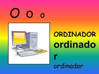 OooORDINADORordinadorordinador