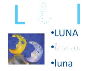 •LUNA
•luna
•luna
 