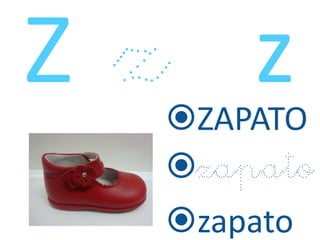ZAPATO
zapato
zapato
 