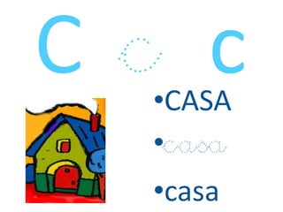 •CASA
•casa
•casa
 
