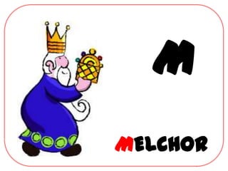 M
MELCHOR
 
