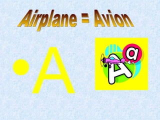 [object Object],Airplane = Avion 