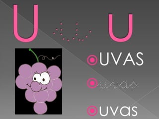 UVAS
uvas
uvas
 