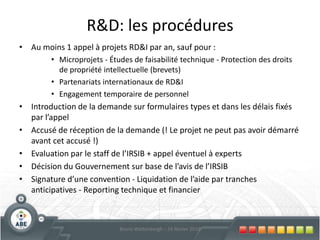 Normes EU non-environnementalesInterventionProcédureDemande d’autorisation préalableRapport d’expert57Bruno Wattenbergh – 24 février 2010