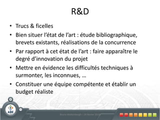 Conseils & études de faisabilité60Bruno Wattenbergh – 24 février 2010Le coût total par année civile de l'étude et des conseils extérieurs ne peut être supérieur au montant des fonds propres de l'entreprise augmentés des dettes à plus d'un an.