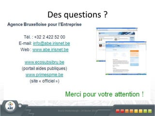 Quelques chiffres sur les aides81Bruno Wattenbergh – 24 février 20103.000.000€582 dossiersAide à la consultance, formation, recrutement (2008)