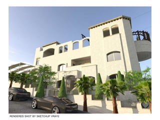 RENDERED SHOT BY SKETCHUP VRAY2
 