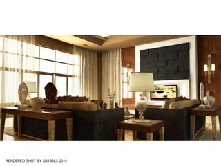 RENDERED SHOT BY 3DS MAX 2014
 