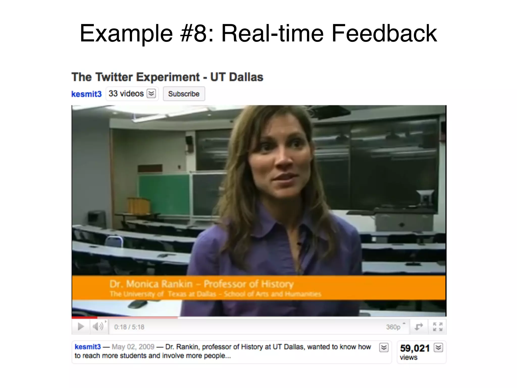 Example #8: Real-time Feedback
 