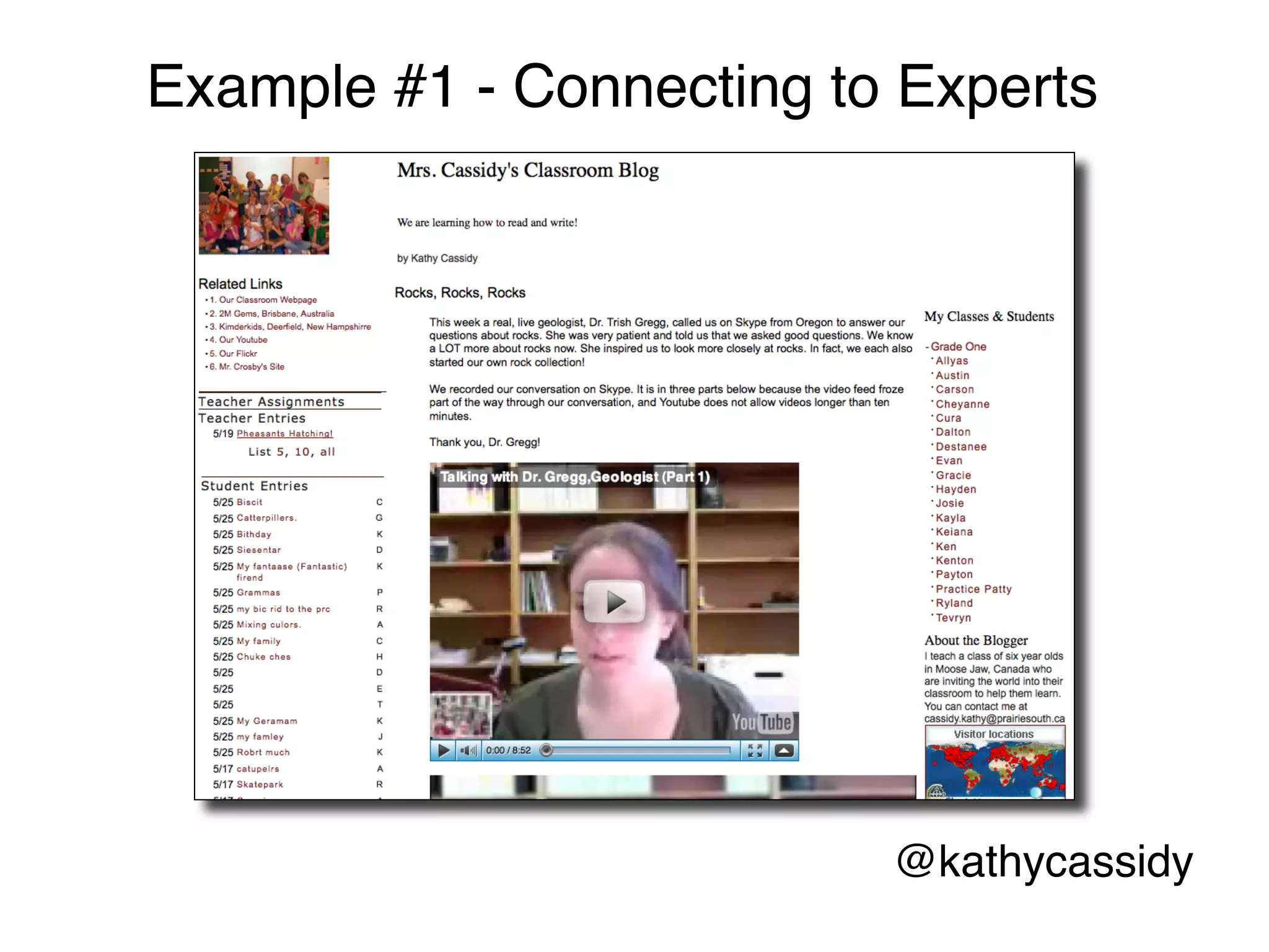 Example #1 - Connecting to Experts




                          @kathycassidy
 