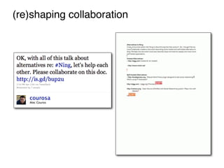 (re)shaping collaboration
 