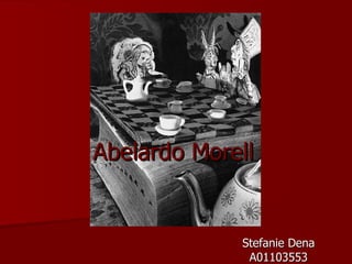 Abelardo Morell Stefanie Dena A01103553 
