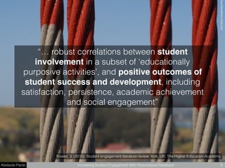 Abelardo Pardo Increasing Student Engagement With Personalised Feedback 5
“… robust correlations between student
involvement in a subset of ‘educationally
purposive activities’, and positive outcomes of
student success and development, including
satisfaction, persistence, academic achievement
and social engagement”
Trowler, V. (2010). Student engagement literature review. York, UK: The Higher Education Academy.
shuaGandersonﬂickr.com
 