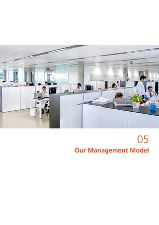 05
Our Management Model
 