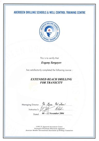 Extended Reach Drilling Certificate - 2004